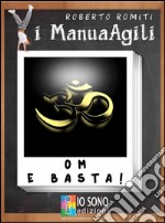 Om e basta. La somma di tutti i suoni dell'universo. E-book. Formato PDF ebook