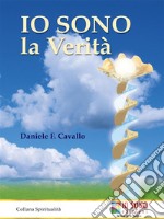 Io sono la verità. E-book. Formato EPUB ebook