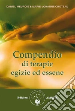 Compendio di terapie egizie ed essene. E-book. Formato Mobipocket