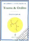 Trama & ordito. Quaderno spirituale. E-book. Formato PDF ebook