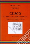 Cusco - Il cammino verso la Saggezza Interiore - Viaggio al centro energetico della terra. E-book. Formato PDF ebook