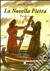 La Novella Pietra - Parte Terza. E-book. Formato PDF ebook
