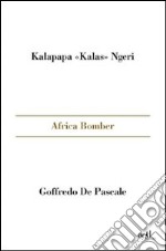 Africa bomber. E-book. Formato EPUB