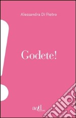 Godete!. E-book. Formato EPUB ebook