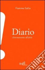 Diario diversamente affabile. E-book. Formato EPUB ebook