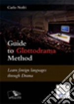 Guide to glottodrama method. E-book. Formato PDF ebook