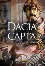 Dacia capta. E-book. Formato EPUB ebook