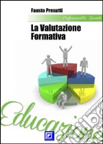 La valutazione formativa. E-book. Formato PDF ebook