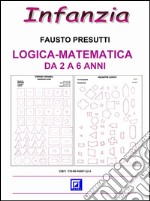 Logica-Matematica nel Centro d&apos;Infanzia. E-book. Formato PDF