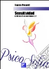 Sensitividad: el viático psico-corpóreo de Lù. E-book. Formato PDF ebook di Fausto Presutti