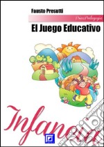 El Juego educativo. E-book. Formato PDF ebook