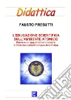 Educazione Scientifica sull'Ambiente Atomico: Percorso schede di apprendimenti creativi di Didattica della Chimica e della Fisica . E-book. Formato PDF ebook di Fausto Presutti