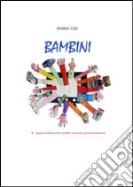 Bambini. E-book. Formato PDF ebook