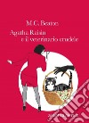 Agatha Raisin e il veterinario crudele. E-book. Formato EPUB ebook