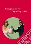 Sophy la grande. E-book. Formato EPUB ebook