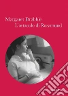L' ostacolo di Rosamund. E-book. Formato EPUB ebook di Margaret Drabble