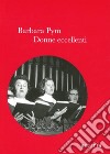 Donne eccellenti. E-book. Formato EPUB ebook di Barbara Pym