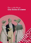 Una donna di classe. Ediz. integrale. E-book. Formato EPUB ebook