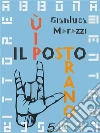 Il posto più strano. E-book. Formato PDF ebook di Gianluca Morozzi