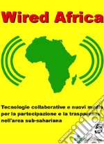 Wired Africa. E-book. Formato EPUB