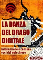 La danza del drago digitale. E-book. Formato EPUB