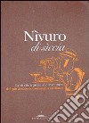 Nìvuro di sìccia  Le ricette ispirate alle avventure del più astuto commissario siciliano. E-book. Formato EPUB ebook