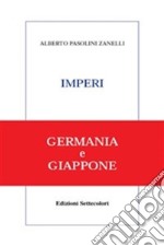 IMPERI. Germania e Giappone. E-book. Formato Mobipocket