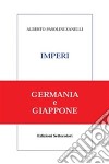 Imperi. Germania e Giappone. E-book. Formato EPUB ebook