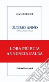 Ultimo anno. Diario di fine secolo. E-book. Formato EPUB ebook