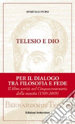 Telesio e dio. E-book. Formato EPUB ebook