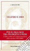 Telesio e dio. E-book. Formato EPUB ebook