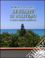 Le scarpe di Polifemo. E-book. Formato EPUB ebook