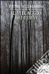 Il villaggio dei corvi. E-book. Formato EPUB ebook di Pietro Bellagamba