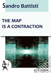 The map is a contraction. E-book. Formato Mobipocket ebook