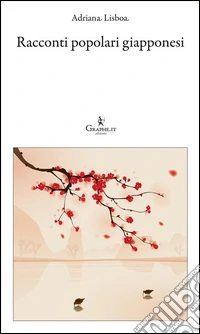 Racconti popolari giapponesi. E-book. Formato EPUB ebook
