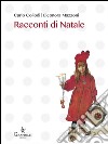 Racconti di Natale. E-book. Formato EPUB ebook