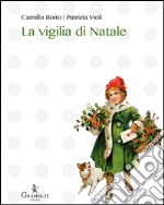 La vigilia di Natale. E-book. Formato EPUB ebook