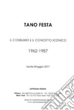 Tano Festa il consumo e il concetto. E-book. Formato PDF ebook