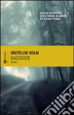 Bastarde. E-book. Formato EPUB ebook