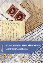 Lettere da Casablanca. E-book. Formato EPUB