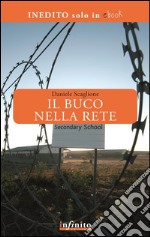 Il buco nella rete. E-book. Formato PDF ebook