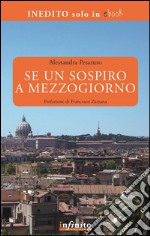 Se un sospiro a mezzogiorno. E-book. Formato EPUB ebook