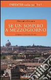 Se un sospiro a mezzogiorno. E-book. Formato EPUB ebook