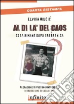 Al di là del caosCosa rimane dopo Srebrenica. E-book. Formato EPUB ebook