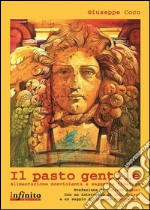 Il pasto gentileAlimentazione nonviolenta e saggezza tibetana. E-book. Formato EPUB ebook