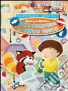 Benny e Bambù. Un'avventura a senso unico. E-book. Formato EPUB ebook