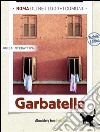 Roma, oltre i luoghi comuni: Garbatella (mobile edition). E-book. Formato PDF ebook