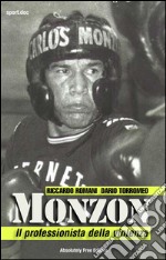 Monzon - Il professionista della violenza. E-book. Formato Mobipocket