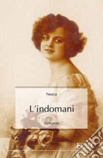 L'indomani. E-book. Formato Mobipocket ebook di Neera