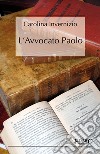 L&apos;avvocato Paolo. E-book. Formato EPUB ebook